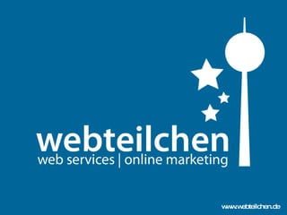 www.webteilchen.de 
