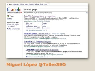 Miguel López @TallerSEO