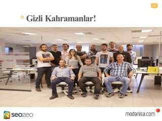*GizliKahramanlar!
16
 