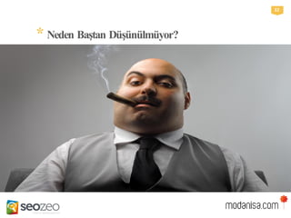 *NedenBaştanDüşünülmüyor?
22
 
