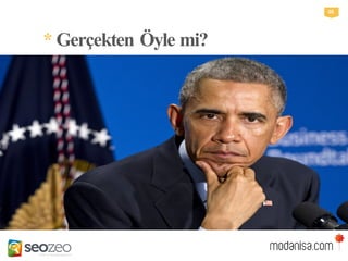 *GerçektenÖylemi?
05
 