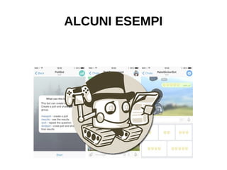 ALCUNI ESEMPI
 