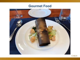 18
Gourmet Food
 