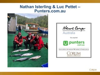 22
Nathan Isterling & Luc Pettet –
Punters.com.au
 