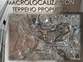 MAC ROLOCALIZ ACI ÓN TERRENO  PROPUESTO 