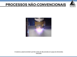 SEP 0277 – Processos de Conformação e Não Convencionais plasma.pdf