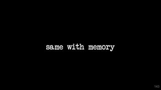 143
same with memory
 