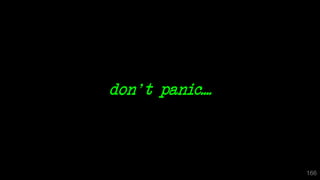 don't panic....
166
 