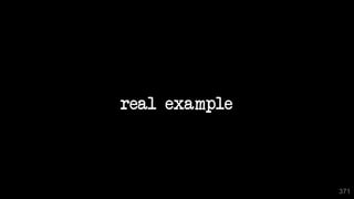 371
real example
 