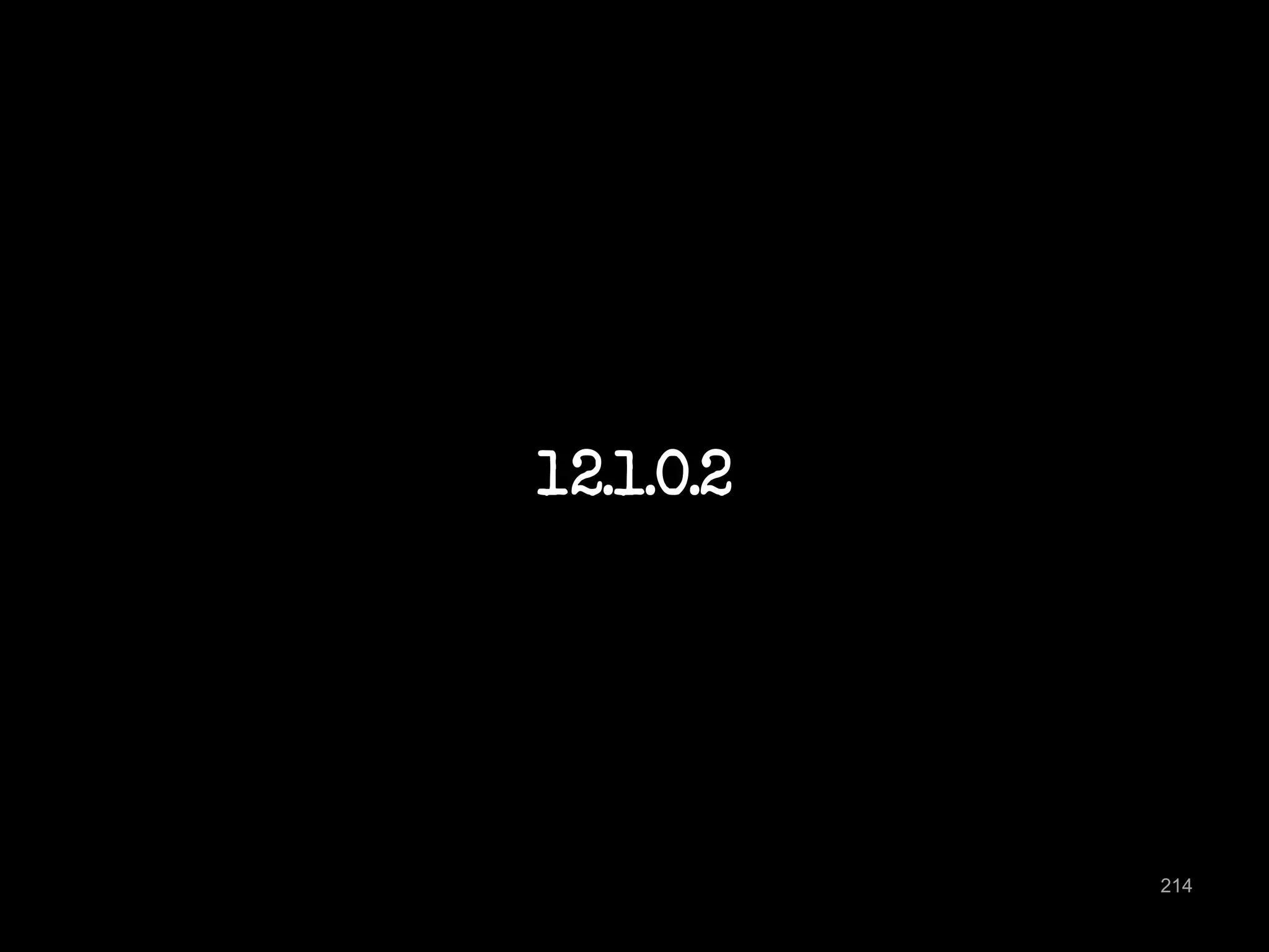 12.1.0.2 
214 
 
