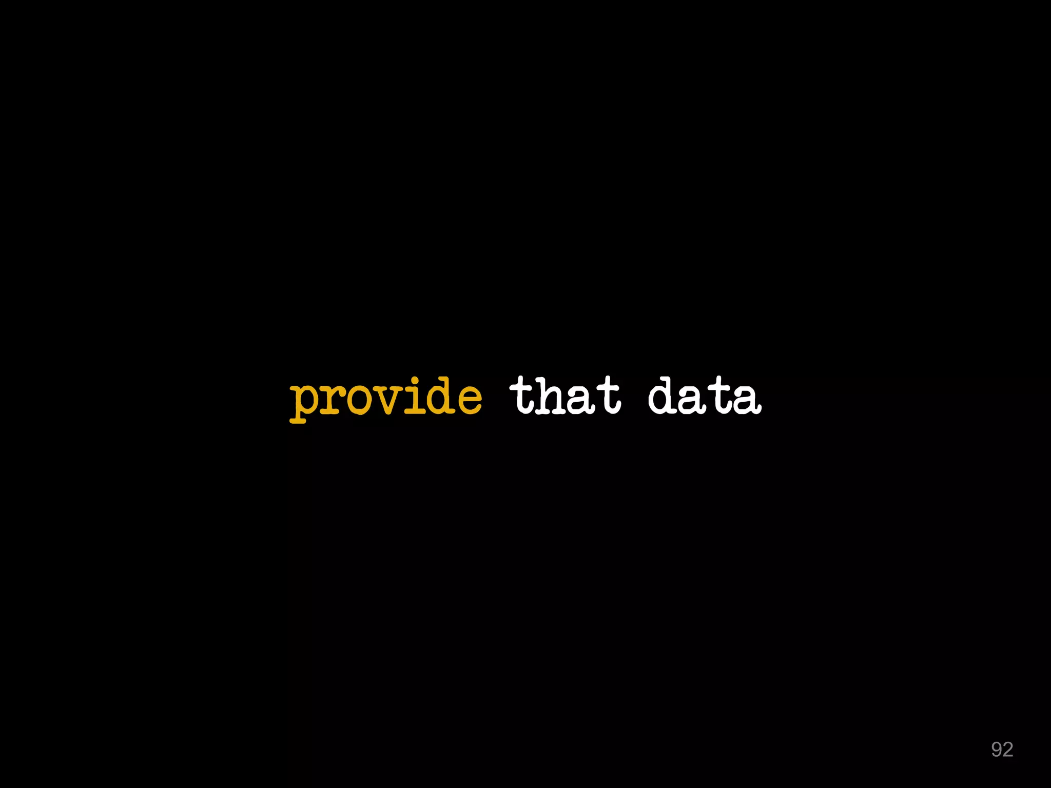 provide that data 
92 
 