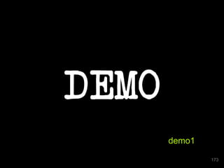 DEMO 
173 
demo1 
 