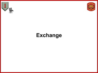 Exchange
 