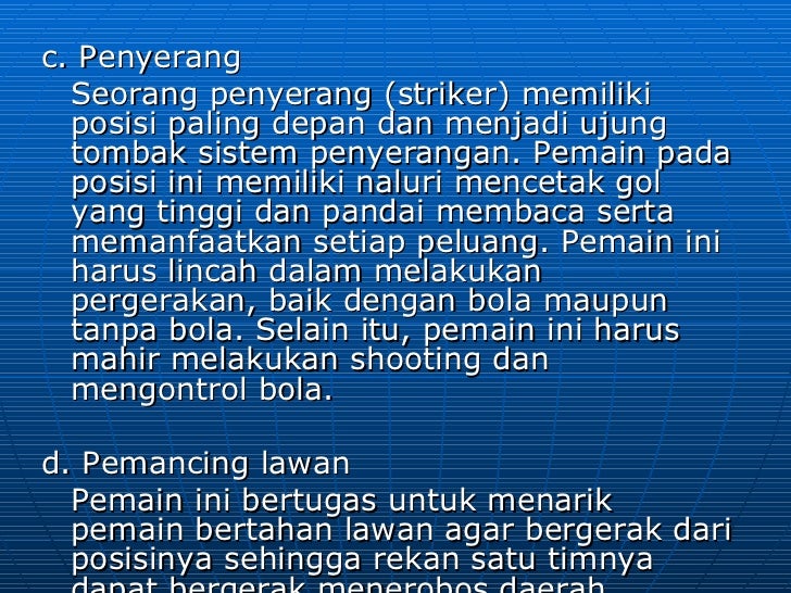 Sepak bola = pola penterangan+pertahanan perwasitan