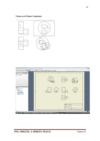 ING: MIGUEL A MORÁN TELLO Página 42
42
Vistas en el Primer Cuadrante
 
