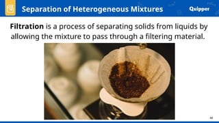 Filtering Separation Sample Separation of meeparation-techniques.pptx