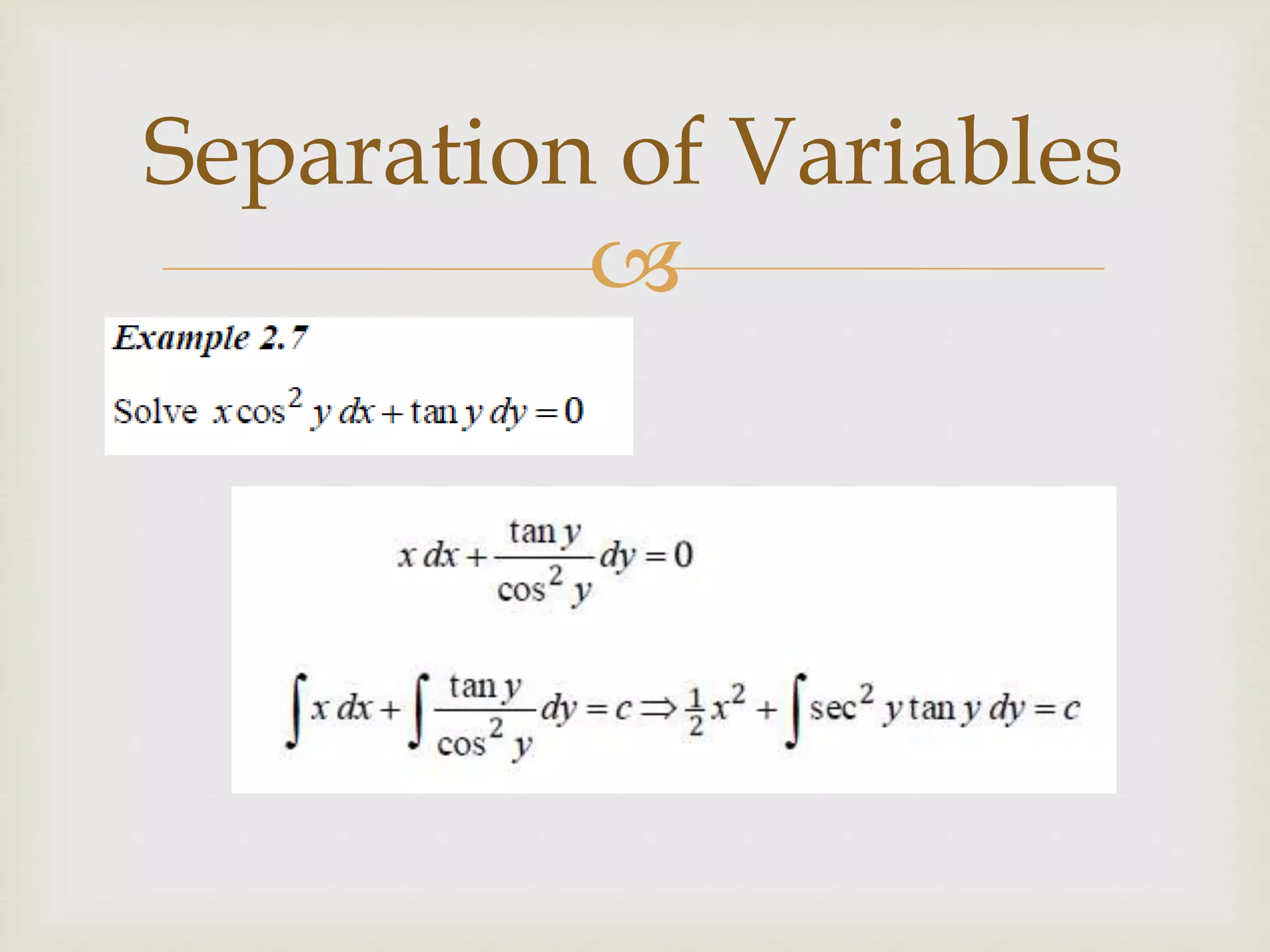 
Separation of Variables