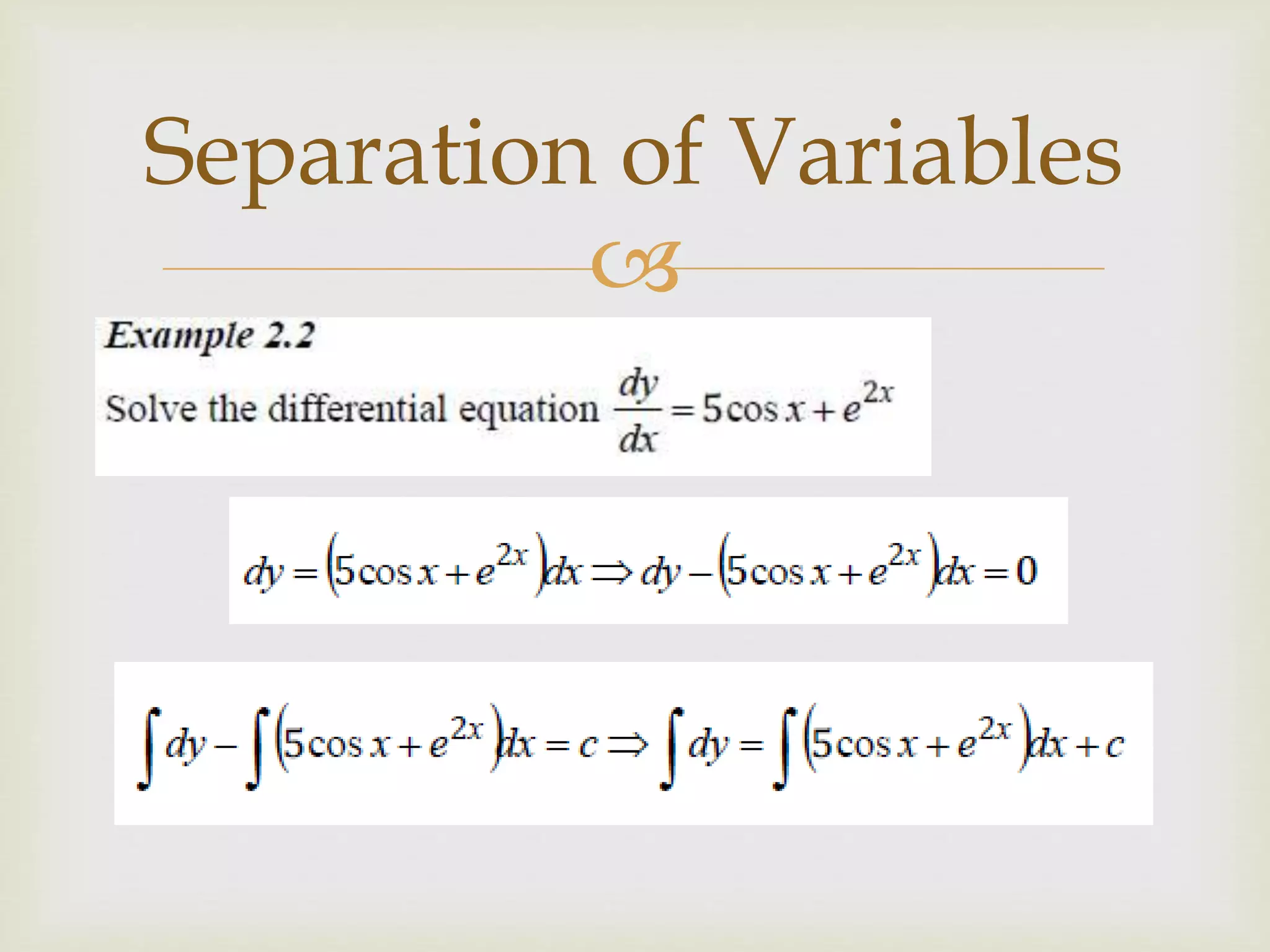 
Separation of Variables
