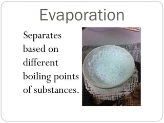 Boiling Point Separation Separation techniques | PPT