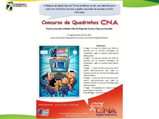 Máquina de Quadrinhos Turma da Mônica
 