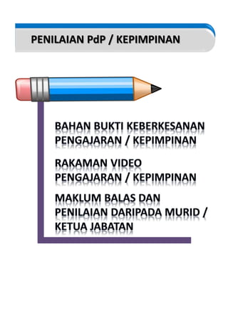 PENILAIAN PdP / KEPIMPINAN
 