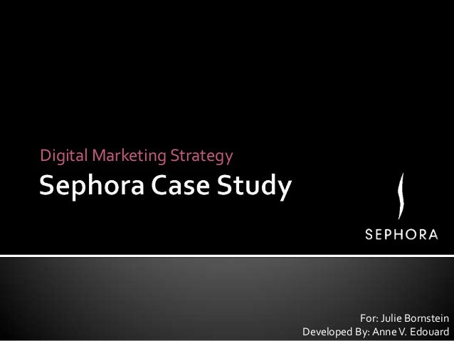 sephora case study on digital marketing