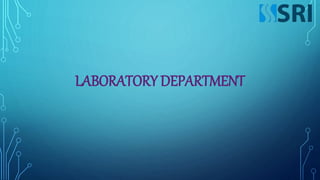 LABORATORY DEPARTMENT
 