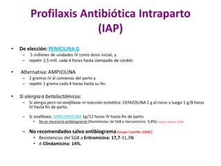 Profilaxis Antibiótica Intraparto
(IAP)
 