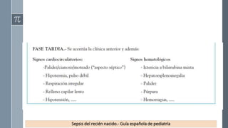 Sepsis del recién nacido.- Guía española de pediatría
 