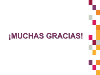 ¡MUCHAS GRACIAS!
 