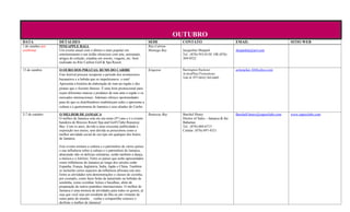 OUTUBRO
DATA               DETALHES                                                        SEDE             CONTATO                            EMAIL                           SITIO WEB
1 de outubro por   PINEAPPLE BALL                                                  Ritz-Calrton
confirmar          Um evento anual com o último e mais popular em                  Montego Bay      Jacqueline Shepard                 shepardmj@aol.com
                   entretenimento e um leilão silencioso com arte, artesanato,                      Tel.: (876) 953-8150 OR (876)
                   artigos de coleção, estadias em resorts, viagens, etc. Será                      369-0522
                   realizado no Ritz Carlton Golf & Spa Resort.

13 de outubro      O OURO DOS PIRATAS: RUMS DO CARIBE                              Kingston         Barrington Bucknor                 actionplan_bb@yahoo.com
                   Este festival procura recuperar o período dos aventureiros                       ActionPlan Promotions
                                                                                                    Tele #: 977-5410/362-6445.
                   bucaneiros e a bebida que os impulsionava: o rum!
                   Apresenta a história da elaboração do rum na região e dos
                   piratas que o fizeram famoso. É uma feira promocional para
                   expor diferentes marcas e produtos de rum ante a região e os
                   mercados internacionais. Ademais oferece oportunidades
                   para do que os distribuidores estabeleçam redes e apresenta a
                   cultura e a gastronomia de Jamaica e seus aliados do Caribe.

2-7 de outubro     O MELHOR DE JAMAICA                                             Runaway Bay      Burchel Henry                      Burchell.henry@superclubs.com   www.superclubs.com
                   O melhor de Jamaica está em seu nono (9°) ano e é o evento                       Diretor of Sales – Jamaica & the
                   bandeira de Breezes Resort Spa and Golf Clube Runaway                            Bahamas
                   Bay. Com os anos, devido a uma crescente publicidade e                           Tel.: (876) 684-6715
                   exposição nos meios, sem dúvida se posicionou como a                             Celular: (876) 897-4521
                   melhor atividade social de seu tipo em qualquer dos hotéis
                   de Jamaica.

                   Este evento mistura a cultura e o patrimônio de vários países
                   e sua influência sobre a cultura e o patrimônio de Jamaica,
                   abarcando não só delícias culinárias, senão também a dança,
                   a música e o folclore. Entre os países que serão apresentados
                   como influências de Jamaica ao longo dos séculos estão
                   Espanha, França, Inglaterra, Índia, Japão e China. Também
                   se incluirão certos aspectos da influência africana este ano.
                   Entre as atividades terá demonstrações e classes de cozinha,
                   por exemplo, como fazer bolas de tamarindo ou bebidas de
                   azedinha, como cozinhar Ackee e bacalhau, além da
                   preparação de outros pratinhos internacionais. O melhor de
                   Jamaica é uma mistura de atividades para todos os gostos, já
                   seja que você seja um residente da ilha ou um visitante de
                   outra parte do mundo… venha e compartilhe conosco e
                   desfrute o melhor de Jamaica!
 