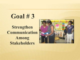 Goal # 2Increase Leadership Capacity