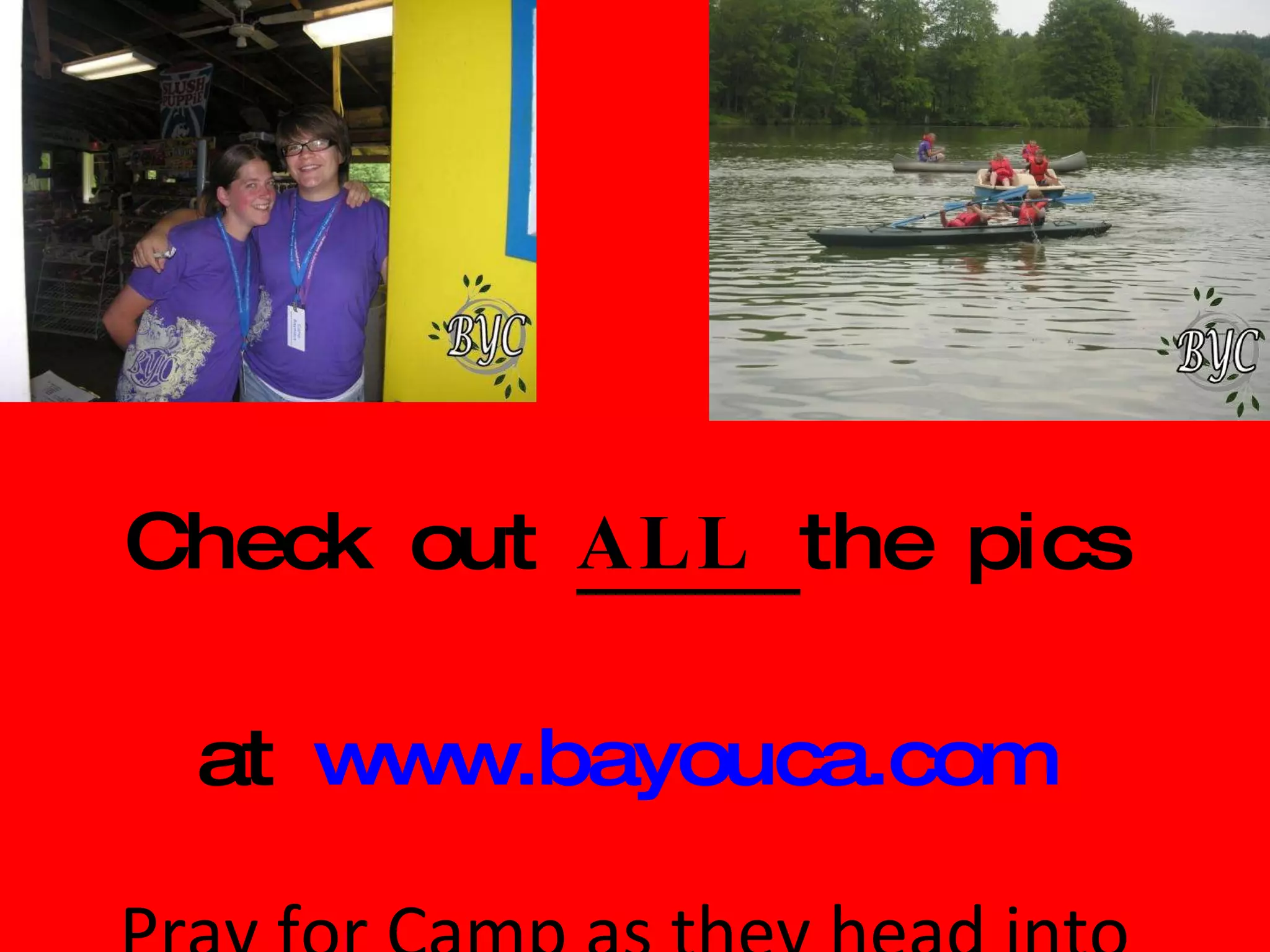 Check out  ALL  the pics  at  www.bayouca.com Pray for Camp as they head into their busy Fall season!! 