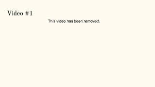 Video #1
This video has been removed.
 