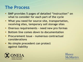 The Process 
 BMP provides 5 pages of detailed “instruction” on 
what to consider for each part of the cycle 
 What you ...