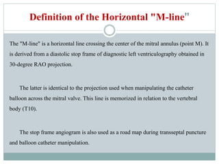 M Line Radiopedia Septal puncure ppt | PPTX