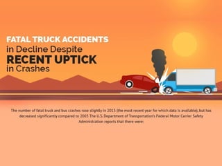 Fatal Truck Accidents in Decline Despite Recent Uptick in Crashes