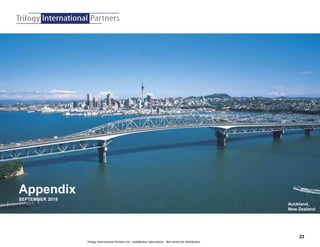 Trilogy International Partners Inc. confidential information. Not meant for distribution
Appendix
SEPTEMBER 2019
Auckland,
New Zealand
23
 