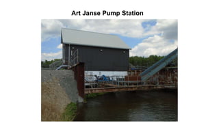 Art Janse Pump Station
 