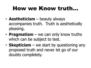 Questioning Truth September 10 - Philosophy of Science - Continued Discussion).ppt