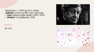 September 1939 by W. H. Auden_ PowerPoint Presentation | PPTX