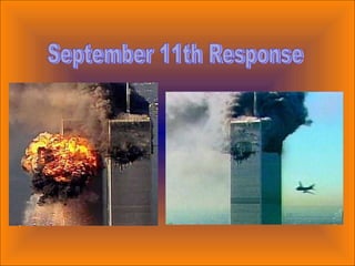 September 11th Response 