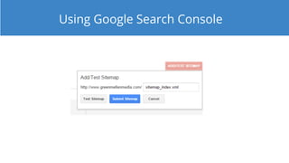 Using Google Search Console
 