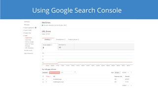 Using Google Search Console
 