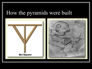How the pyramids were built 