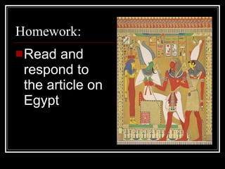 Homework: Read and respond to the article on Egypt 