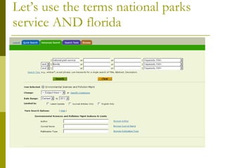 Let’s use the terms national parks service AND florida 