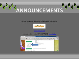 Receive our weekly Northridge Notes Newsletter through
www.peachjar.com
or on our website under NEWSLETTER @ www.vbsd.us
 