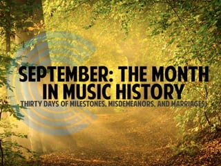 September: The Month in Music History