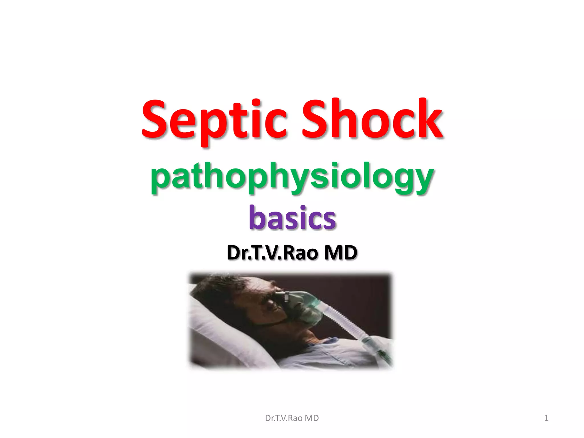 Septic shock Pathophysiology PPT